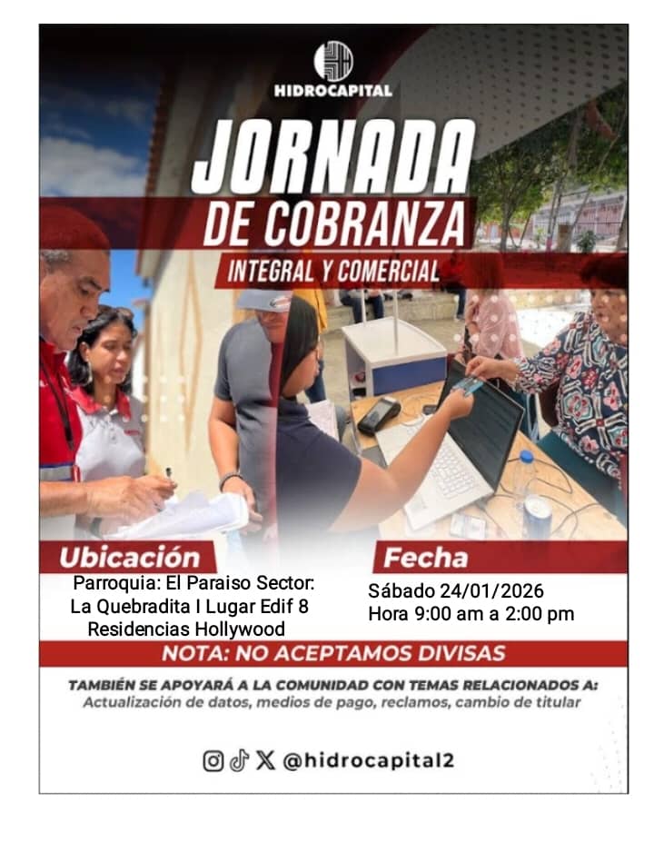 Para hoy sábado 24/01/2026 HIDROCAPITAL monta una Jornada de Cobranza y Actualización de Datos.
Lugar: Urbanización La Quebradita I - Parroquia: El Paraíso de Caracas. Bloque 8. Res. Hollywood.
Hora: 9 am a 2 pm.
#LaQuebradita #caracas #hidrocapital #agua #24DeEnero