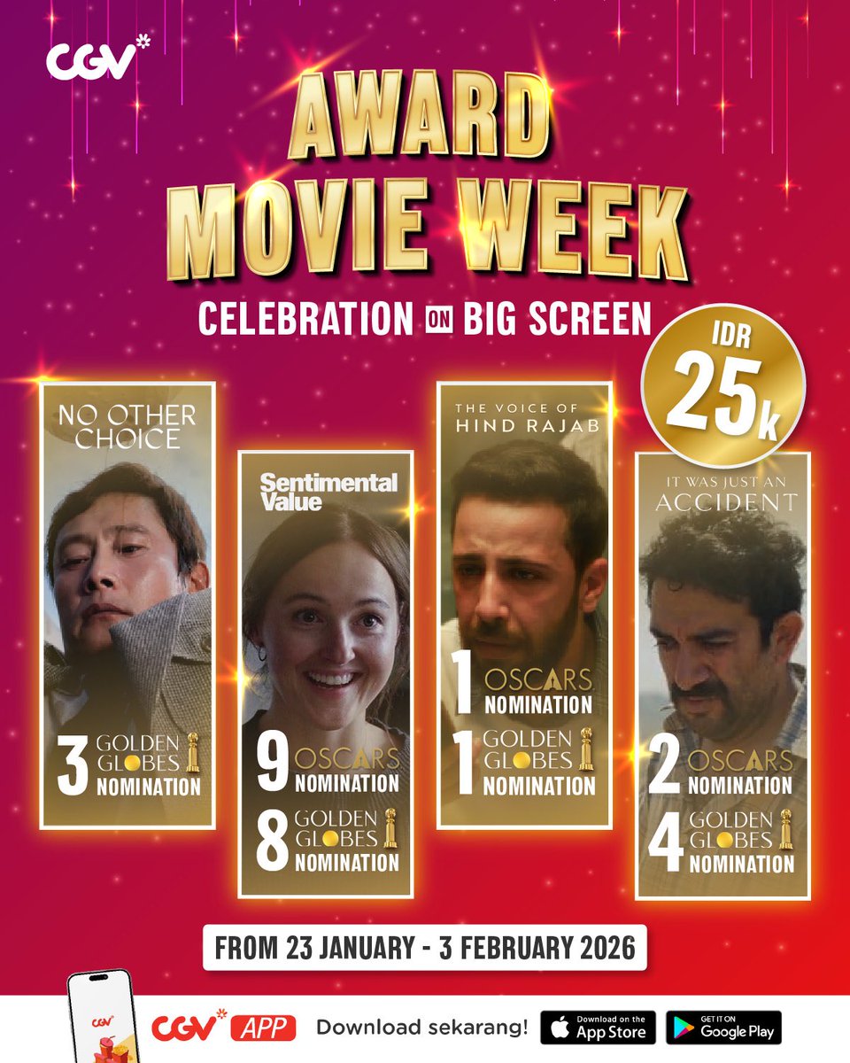 FilmIndoSource's tweet image. CGV is showcasing Award Movie Week in their select locations until February 3rd with special tickets priced at 25K IDR.

Featuring 4 acclaimed titles:
• Sentimental Value
• It Was Just an Accident
• No Other Choice
• The Voice of Hind Rajab