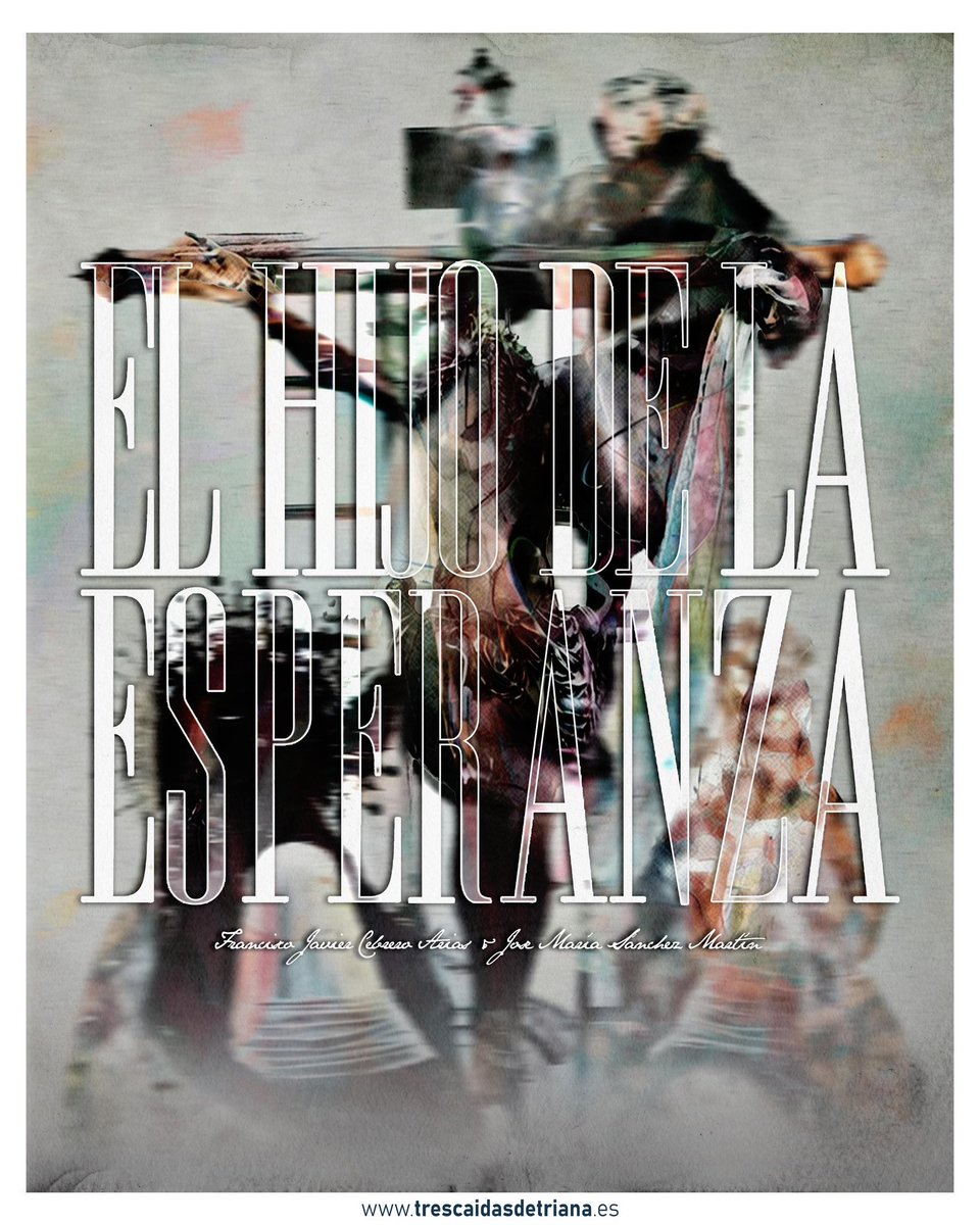 🎶 | 𝐄𝐋 𝐇𝐈𝐉𝐎 𝐃𝐄 𝐋𝐀 𝐄𝐒𝐏𝐄𝐑𝐀𝐍𝐙𝐀 • 𝟐𝟎𝟐𝟔

Así titulamos a la incorporación a nuestro repertorio de <a href="/JaviCebrero/">Cebrero</a> &amp; José María Sánchez Martín.

Dedicada al Santísimo Cristo de las Cinco Llagas de nuestra <a href="/Hdad_Trinidad/">Hermandad de la Trinidad (OFICIAL)</a>.

#TresCaídasDeTriana | #ToquesDeTriana