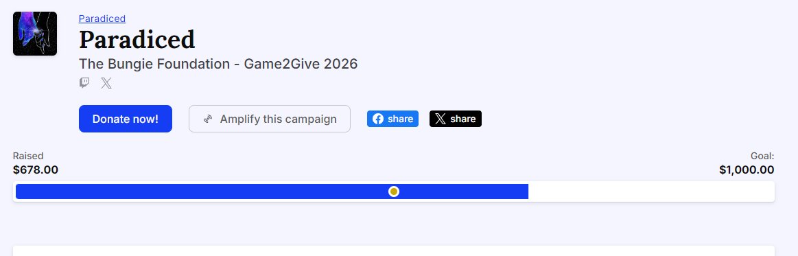 day 13 kicks off fundraising for <a href="/bungielove/">Bungie Foundation</a> we are currently $322 away from our goal and only $142 away from 1k lifetime you guys are amazing only 5 days left every little helps for the little lights #ForTheKids #G2G #BungieFoundation 💙

tiltify.com/@paradiced-468…