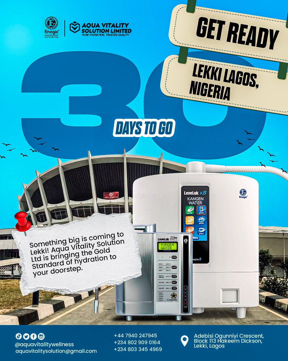 VitalityAqua's tweet photo. Aqua Vitality Solution Ltd is launching in Lekki, Lagos 💧

Bringing the gold standard of hydration with trusted Kangen Water solutions.
⏳ Get ready.

Follow @aquavitalitywellness
#AquaVitality #LekkiLagos #KangenWater #WellnessNigeria https://t.co/F0dPLZUUCZ