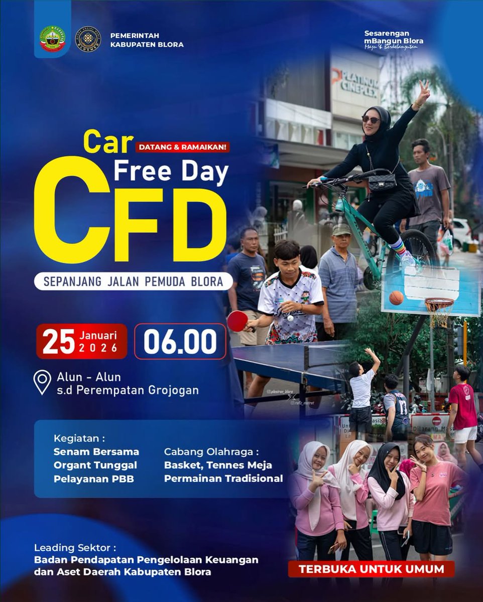 CAR FREE DAY BLORA
Edisi 25 Januari 2026 besok pagi…!! 

Ayo kita ramaikan bersama 😊👏👏 Bersama keluarga besar @bppkadblora Nikmati hiburannya, menyehatkan badan, dan berkuliner sekaligus menikmati berbagai pelayanan publik.