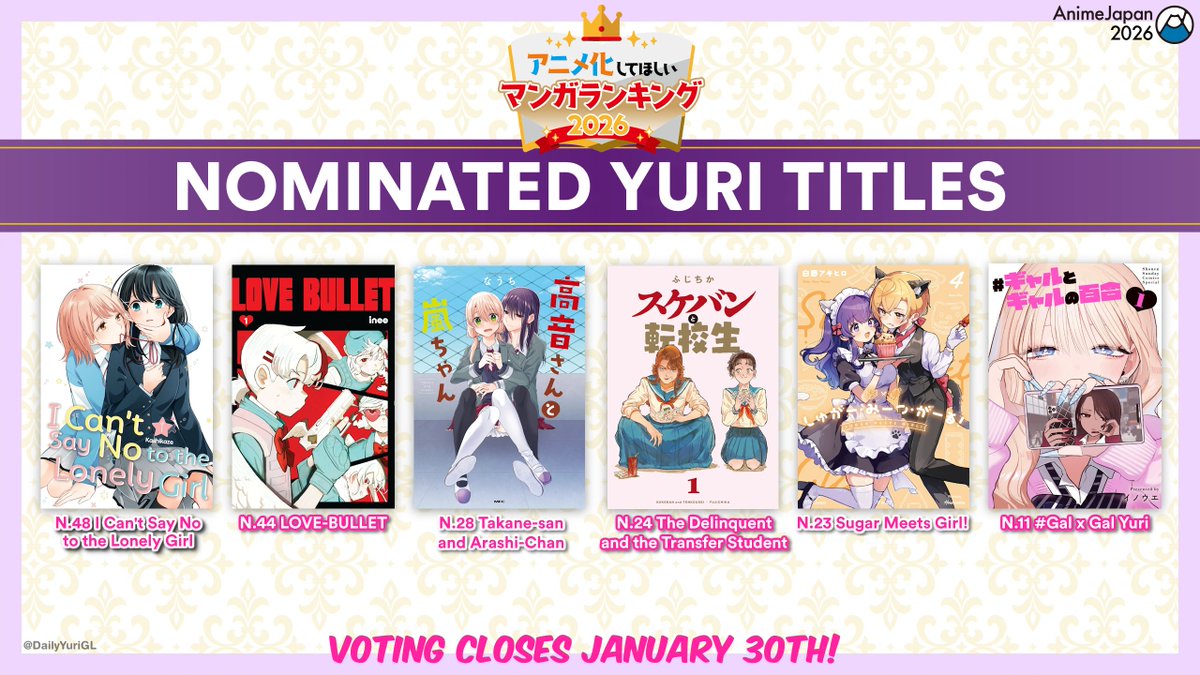 DailyYuriGL's tweet image. 🚨 ANNOUNCEMENT 🚨
I'm late to this but, 6 YURI WORKS have been NOMINATED for AnimeJapan's "Manga We Want to See Animated" Ranking! 💕

You can vote for UP TO 3 WORKS! Instructions below!
VOTE for your FAVORITE series HERE:
anime-japan.jp/activities/ajr…

Instructions Below! ❤️