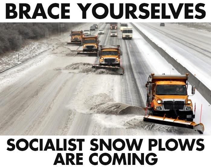 pennslinger's tweet image. Everyone's against socialism until a 20 inch snowstorm hits them in the face