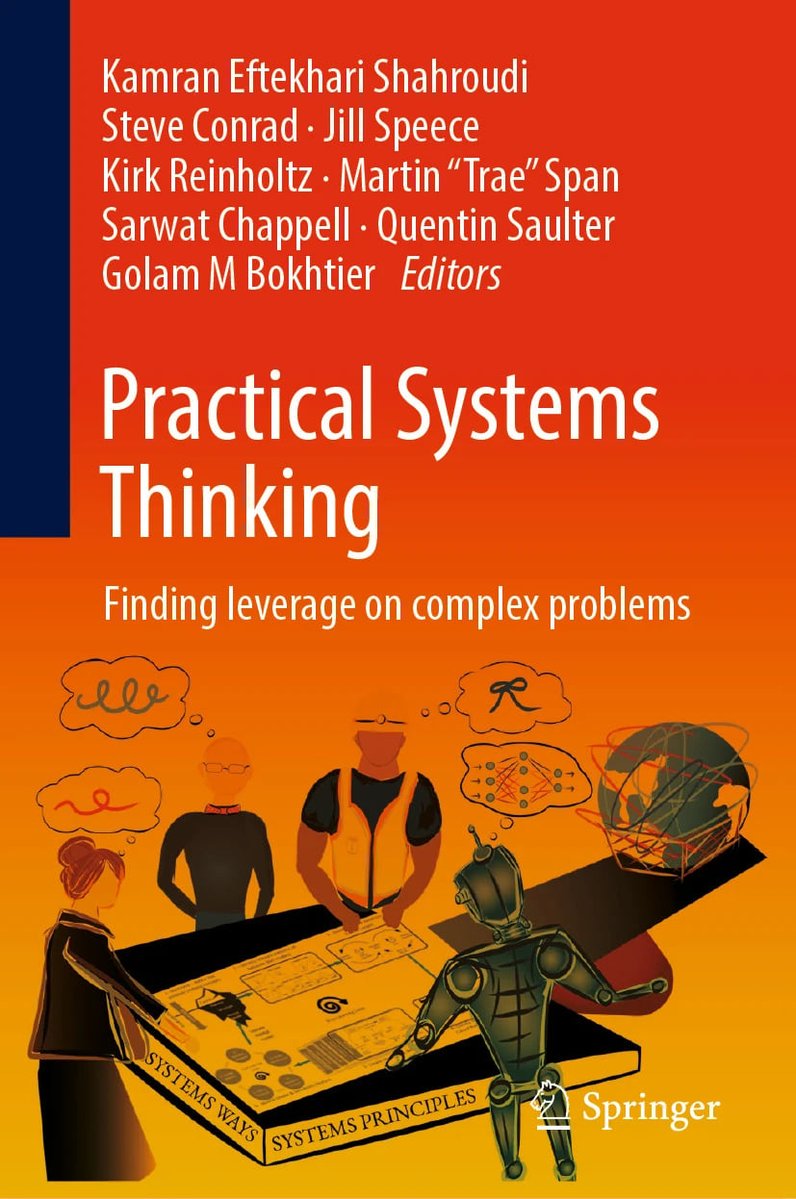 springer1842's tweet image. 📚 Featured in our #Bestsellers 2025 Sale: 'Practical Systems Thinking.' Provides a rewarding path to develop the intentional mental practice of Systems Thinking that improves the way we deal with complex challenges. 🔗Book: spklr.io/60148QNRI | Sale: spklr.io/60168QNR0