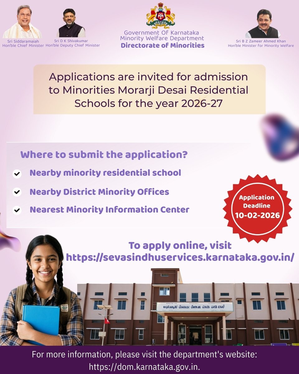DOMGOK's tweet photo. Applications are invited for admission to Minorities Morarji Desai Residential Schools for the academic year 2026-27
Eligible students can apply online before the due date.
Last date for application: 10-02-2026

Click to apply: https://t.co/cDHuU4kELi

@BZZameerAhmedK 

#DoMGoK #Karnataka #SchoolAdmission #MDRS