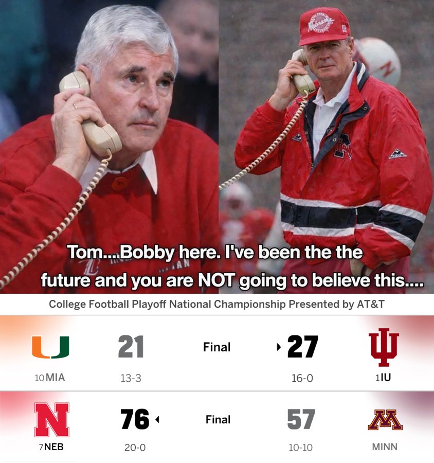 CSOonX's tweet photo. Indiana football &amp; Nebraska basketball winning national titles in the same year might break the spacetime continuum. 🤯 https://t.co/579VnLeOHC