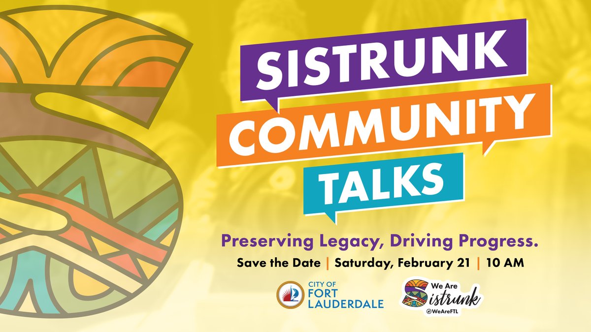Sistrunk is the SOUL of FTL. 💎 We’re hosting the Sistrunk Community Talks series to hear your stories and your vision for the corridor. 
Don't just watch the future happen... help build it! Our team is ready to listen. 
Save the date &amp; share your voice: 
🗓️ Sat 2/21, 10 AM 
📍