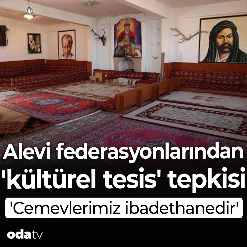 Alevi federasyonlarından “kültürel tesis” tepkisi
odatv.com/guncel/alevi-f…