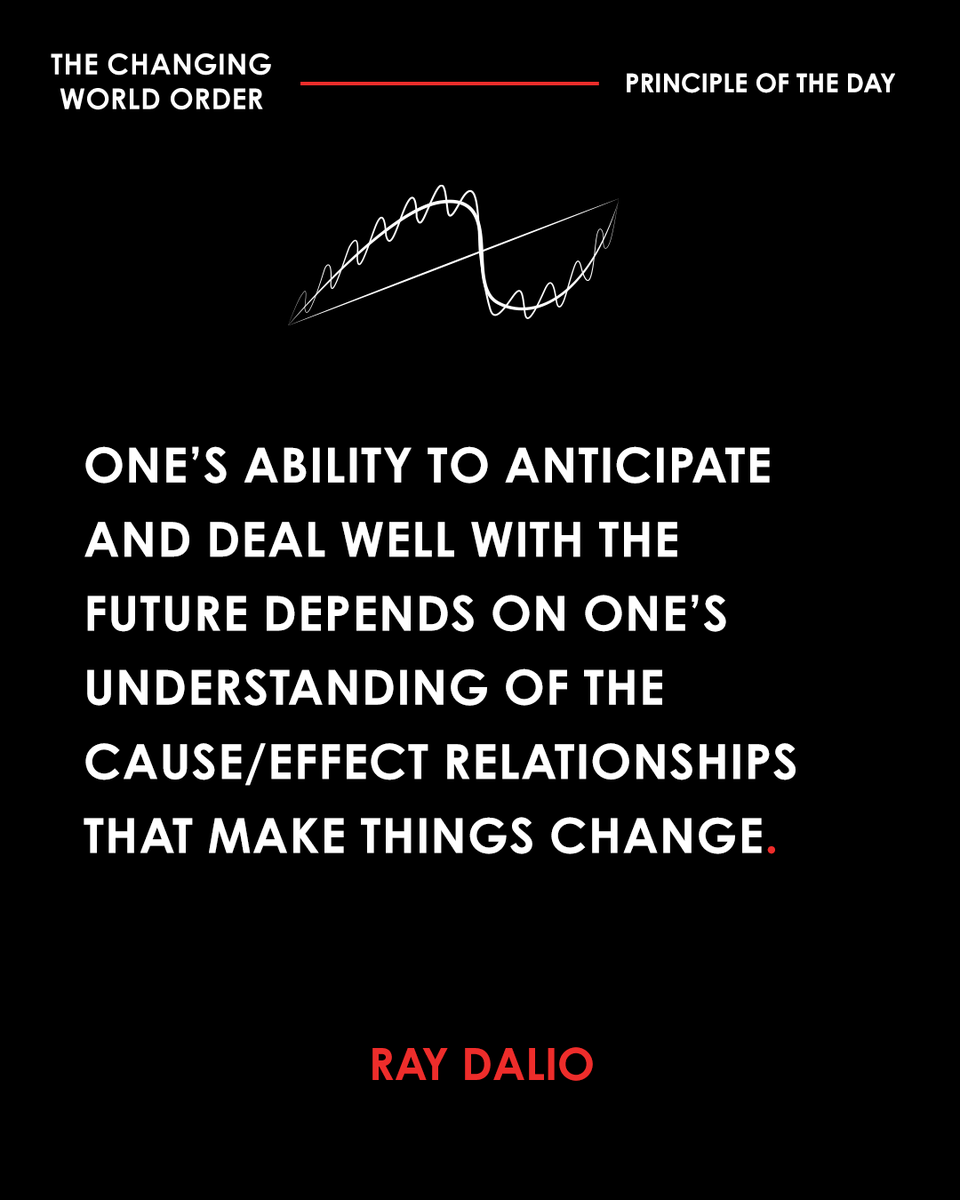 RayDalio's tweet image. If you can't explain the past well, you can't understand the present or anticipate the future. #principleoftheday