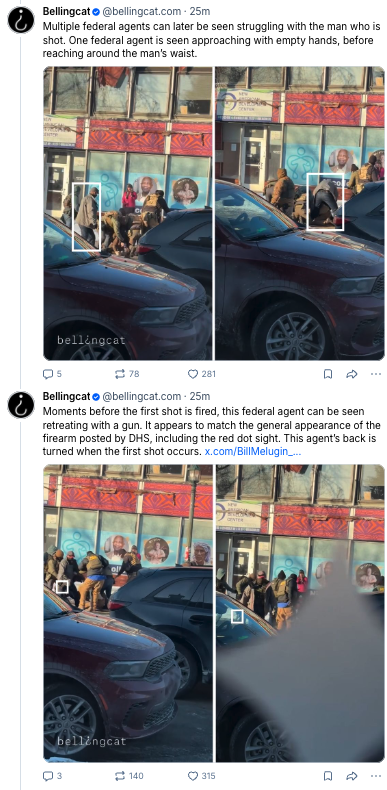 rgoodlaw's tweet image. Bellingcat is gold standard

"Video of the shooting appears to show that a gun was taken from the man BEFORE THE FIRST shot was fired."

"At least 10 shots being heard in total. Most of them are fired after a brief delay, when the man is already lying motionless on the ground."
