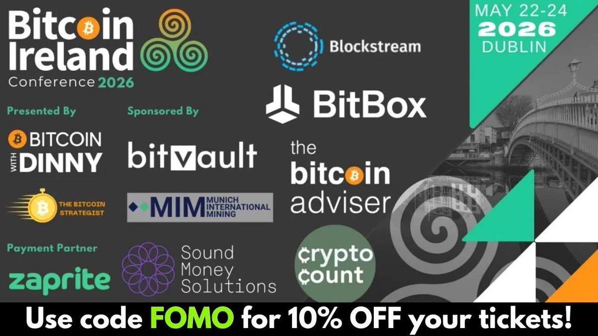 🇮🇪 Bitcoin Ireland Conference 2026 ticket prices increase in one week!  This is a Bitcoin conference connecting Bitcoiners, builders, and  businesses. 🎟️ Use promo code FOMO for an additional 10% off. 📍 Dublin |  May 22–24, 2026