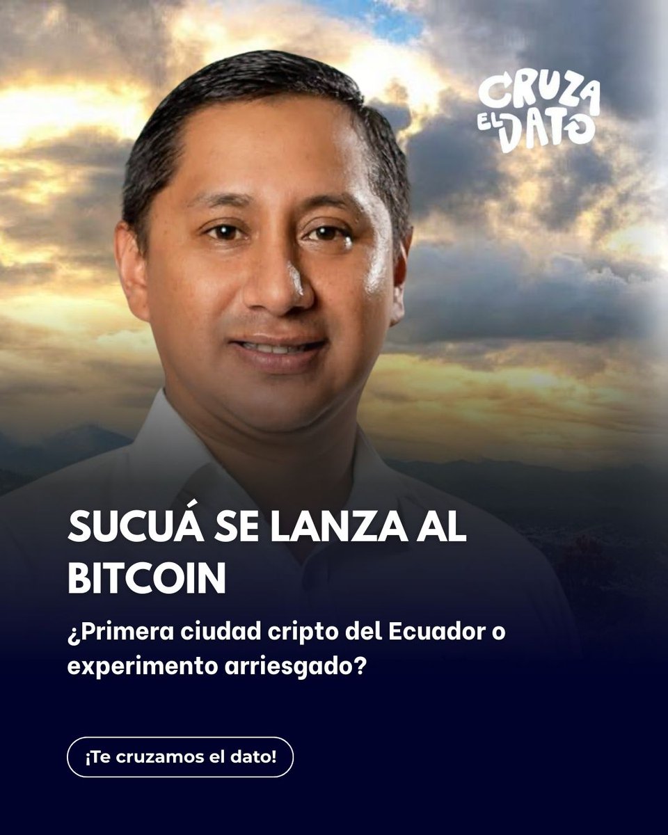 SUCUÁ SE LANZA AL BITCOIN 🪙🔥 ¿Primera ciudad cripto del Ecuador o  experimento arriesgado? TE CRUZAMOS EL DATO 👇 Sucúa, en Morona Santiago,  quiere convertirse en la primera ciudad Bitcoin del país: