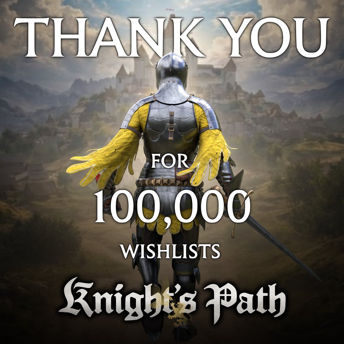 Knights_Path's tweet image. We bow to you all, good sirs and ladies!

100,000 wishlists in just 16 days since the Steam page went live. That number feels absolutely unreal to us.

From the bottom of our hearts, thank you!

Knowing that so many of you are genuinely interested in our game and its vision means…