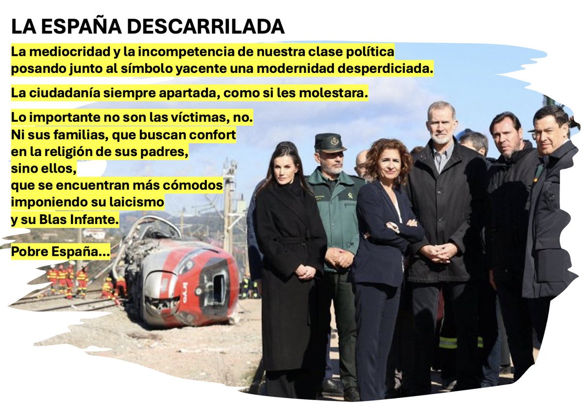 La España que nos han descarrilado👇