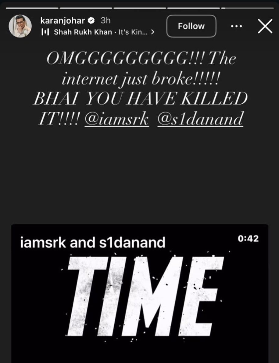 Karan Johar's Insta story. Hyping the King, as always.❤️

@iamSRK <a href="/RedChilliesEnt/">Red Chillies Entertainment</a> <a href="/justSidAnand/">Siddharth Anand</a> #KaranJohar

#ItsKingTime #KingDateAnnouncement  #SRKUniverse #ShahRukhKhan #SRK #KingKhan #KINGTitleReveal
