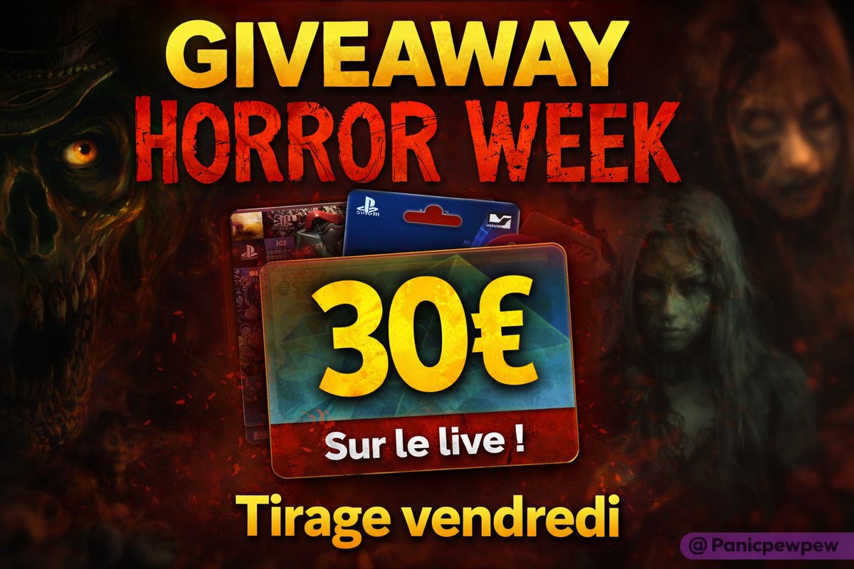 PanicPewPew's tweet photo. 🎁 GIVEAWAY HORROR WEEK
30€ en carte cadeau (plateforme au choix 🎮)
👉 Être sur le live
👉 Écrire !HORROR dans le chat
🎯 Tirage EN LIVE fin de semaine
🔴 https://t.co/XdFWfvRkBA
Bonne chance 👁️🔥
#Giveaway #TwitchFR #JeuVideo #LiveTwitch
#HorrorWeek #Horreur https://t.co/cknDcc3JY9