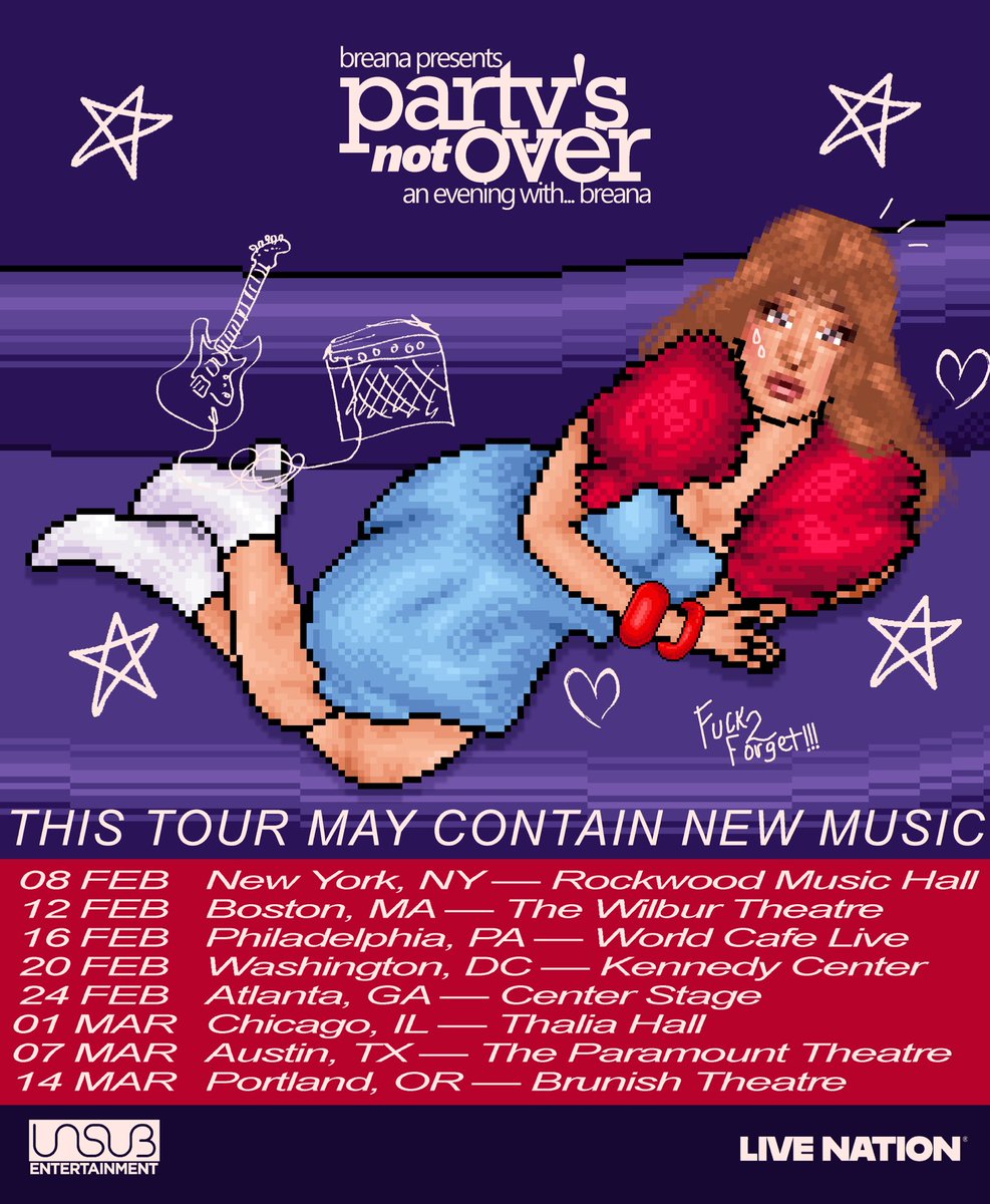 Breana presents
Party’s not over Tour
An evening with... Breana
Starring... Breana 

*This tour may contain new music
livenation.com