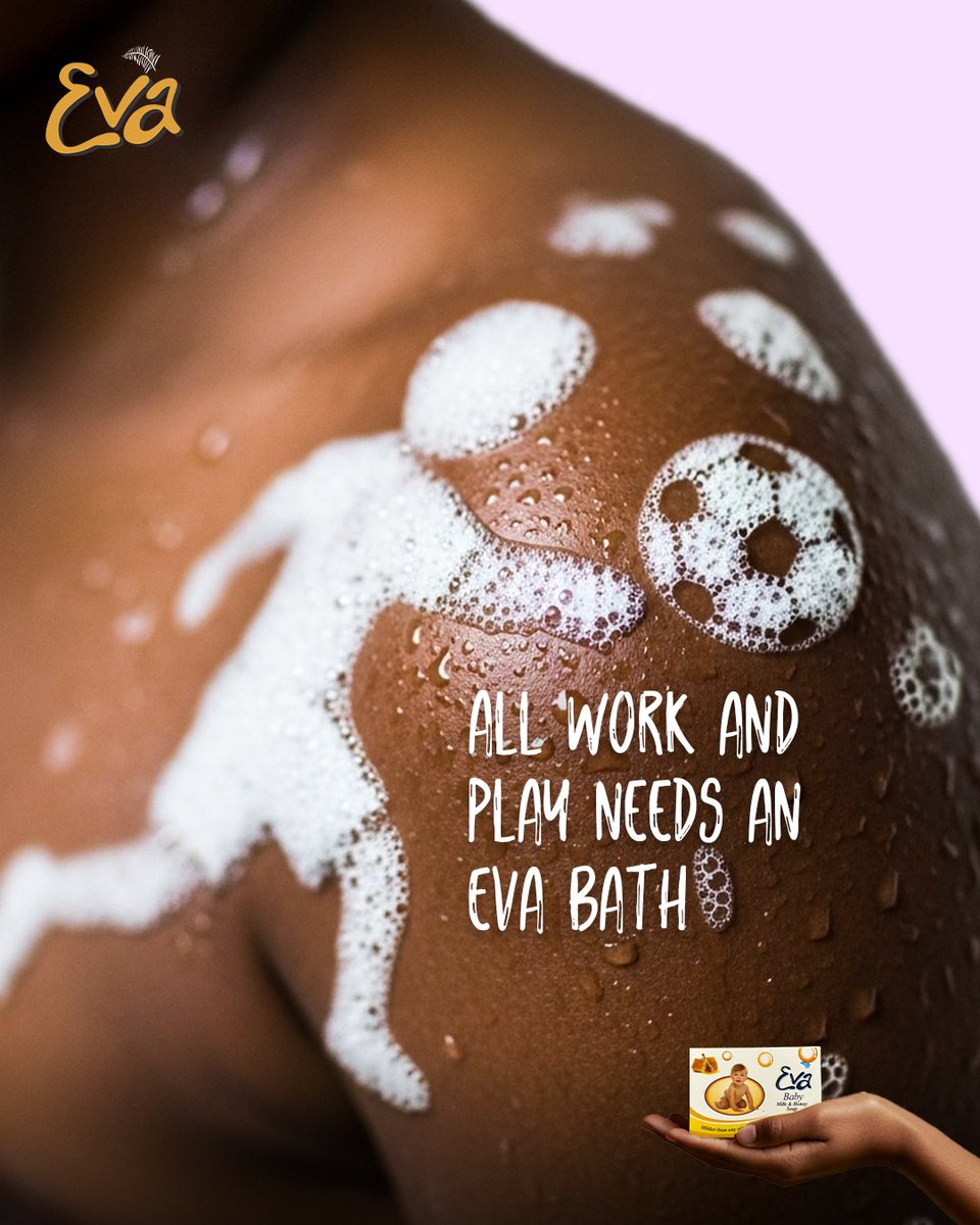 Whether it’s muddy adventures or school and learning episodes, every little champ deserves an Eva clean glow at the end of the day!

#EvaSoap #EvaNigeria