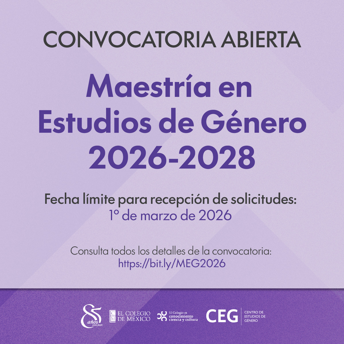 Postúlate a la Maestría en Estudios de Género 2026–2028 del <a href="/CEGColmex/">CEG Colmex</a>.
La convocatoria se encuentra abierta, consulta toda la información en:
ceg.colmex.mx/maestria/estud…
Este programa responde a la necesidad de contar con especialistas capaces de realizar investigación