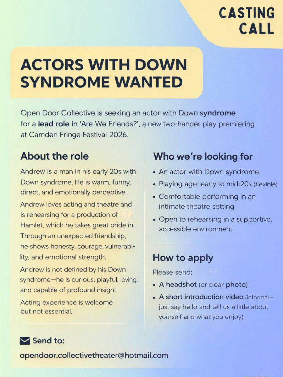LuisDiasActor's tweet photo. 🎭 CASTING CALL 🎭
Open Door Collective is seeking an actor with Down syndrome for a lead role in Are We Friends?, a new two-hander play premiering at Camden Fringe Festival 2026
#InclusiveTheater #DisabledActors #CamdenFringe https://t.co/j5QZlI8BCg