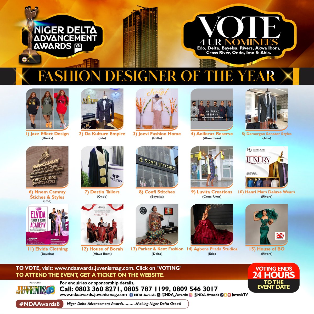 NDA_Awards's tweet photo. *FASHION DESIGNER OF THE YEAR* 💃📷🕺As voting hots up in the Niger Delta Advancement Awards 8.0.,see the faces of all nominees in each category and the state they represent in the flyer below. *TO VOTE, Click:* https://t.co/1Y7SuSzze8 #NDAAwards #JuvenisMag #JuvenisTV https://t.co/Hzu7T4A2sT