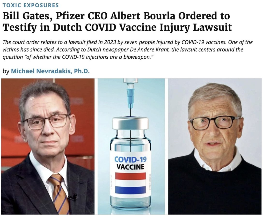 NicHulscher's tweet image. 🚨Dutch Court Orders Bill Gates and Pfizer CEO Albert Bourla to Testify Over Deadly mRNA Shots

The case was filed by 7 vaccine-injured plaintiffs.  

One of the victims has since died.  

The court will examine whether the COVID shots functioned as a bioweapon.