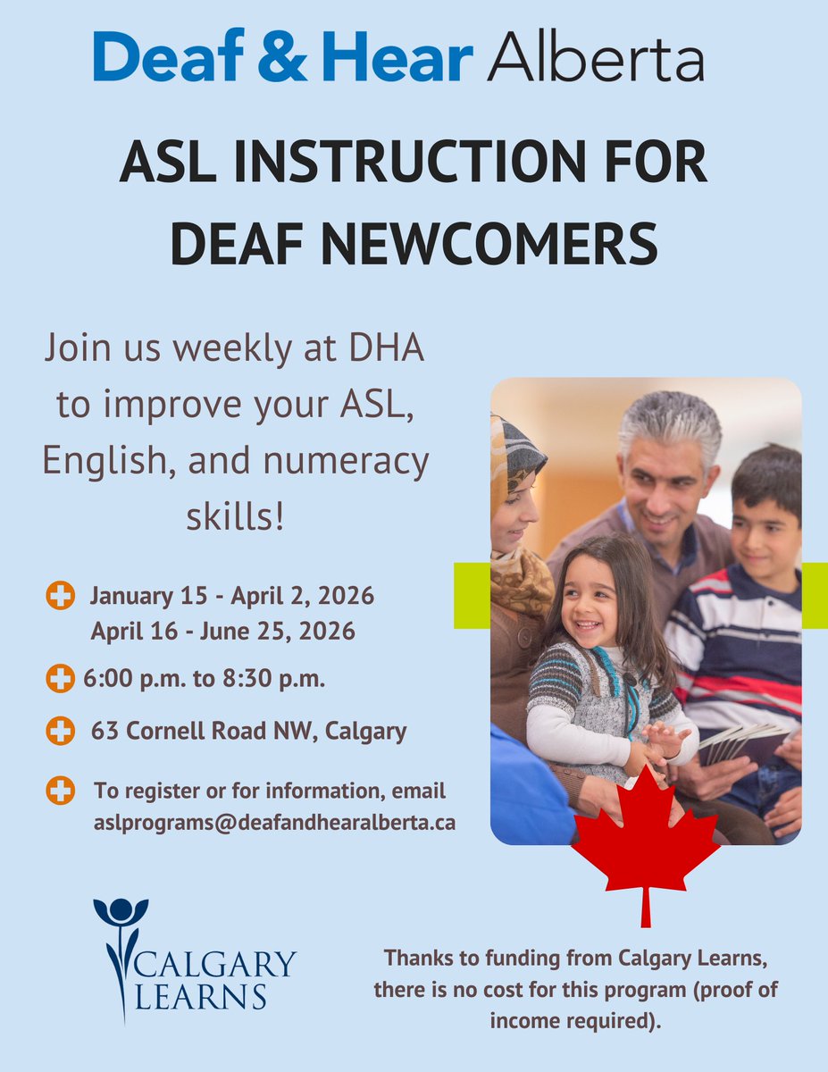 ASL Classes for Deaf Newcomers!
Join us at Deaf &amp; Hear Alberta for weekly sessions to build your ASL, English, and numeracy skills.  To register: aslprograms@deafandhearalberta.ca