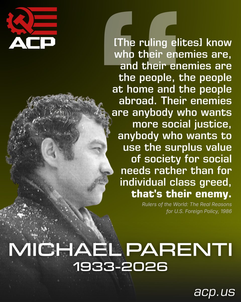 ACPMain's tweet image. Rest in peace, Michael Parenti.

Michael Parenti was one of the most important Marxist intellectuals of our time. A fearless critic of imperialism, capitalism, and liberal apologetics for power, he dedicated his life to exposing how empire actually works.

At a time when honesty…