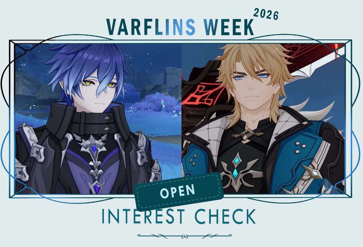 VarflinsWeek26's tweet image. #VARFLINSWEEK 2026! ⚔️🕯️

We’re going to run the #varflins week this summer. Interest check is now open. Please, take a moment to fill it out and help us to choose the prompts!

🧵Find the link to the IC and other event info in the thread below↴
#varka #flins #knightlight