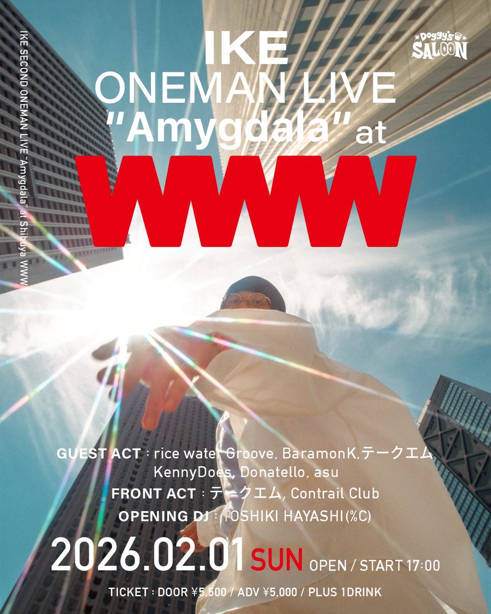 ワンマン、1週間後です。

「IKE ONEMAN LIVE ‘Amygdala’ at WWW 」

チケット：eplus.jp/sf/detail/4403…

2026/2/1(SUN) at WWW

OPEN/START 17:00
前売：￥5,000 / 当日：￥5,500（税込 / Drink別）