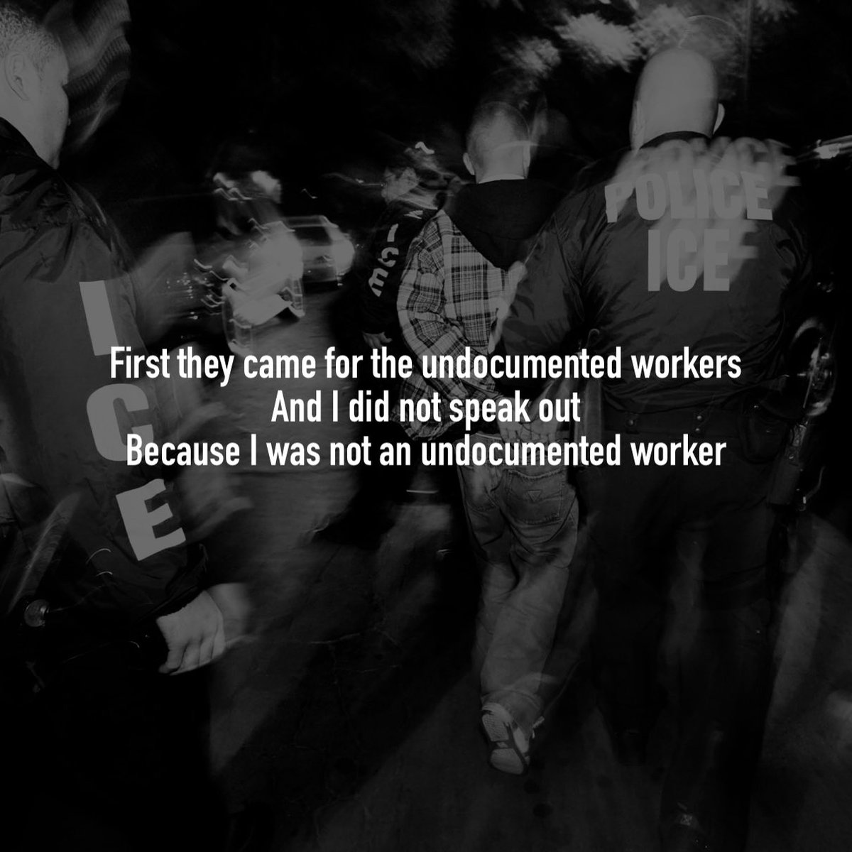 AnarchoXP's tweet image. First they came for the undocumented workers
And I did not speak out
Because I was not an undocumented worker

Then they came for the naturalized veterans
And I did not speak out
Because I was not a naturalized veteran

Then they came for the Mexican Americans
And I did not speak