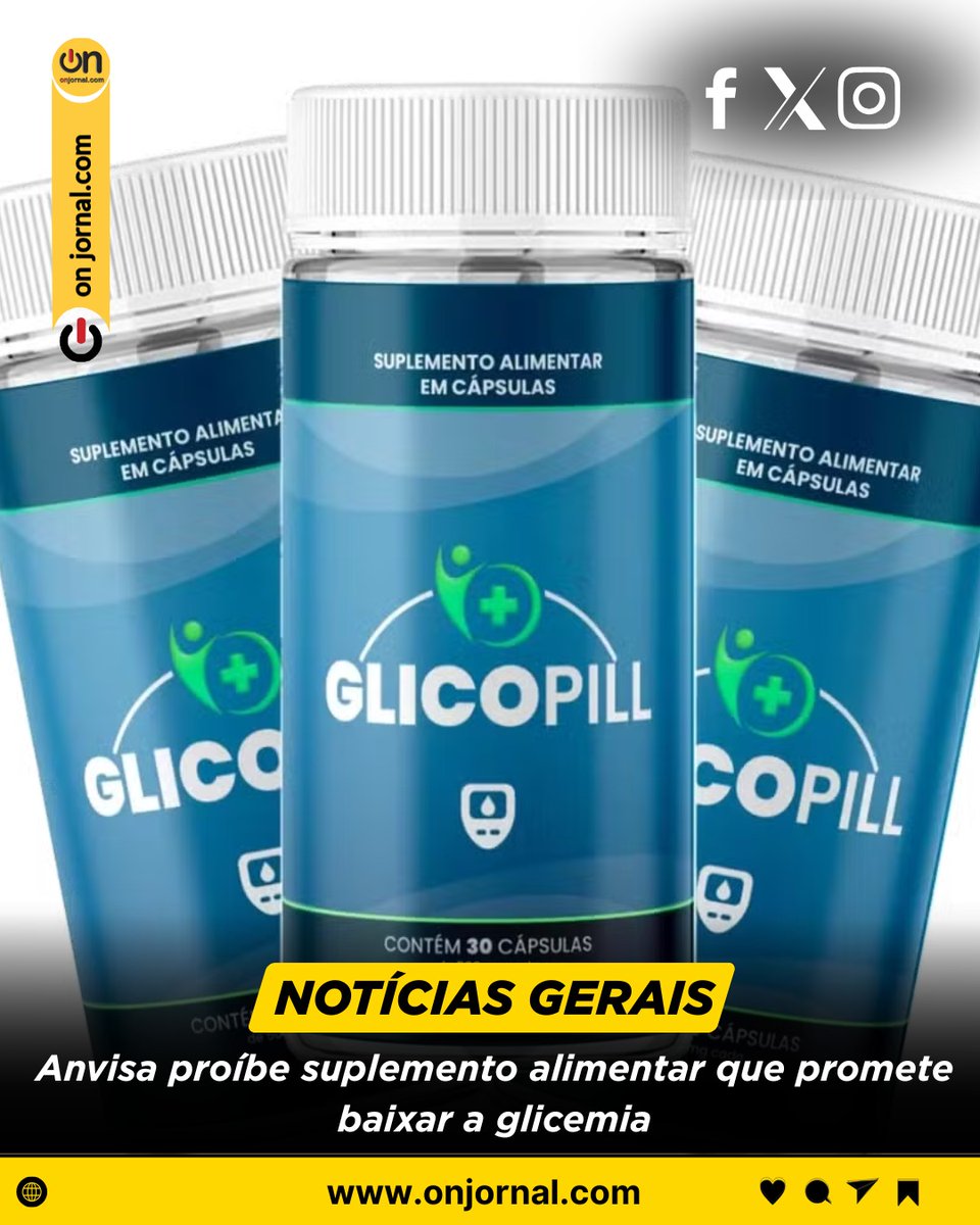 Onjornal1's tweet image. A #Anvisa publicou a #proibição da comercialização, #distribuição, fabricação, #importação, #propaganda e uso de um suposto #suplementoalimentar vendido com o nome #Glicopill.

Acesse:onjornal.com/site/noticia/a…
