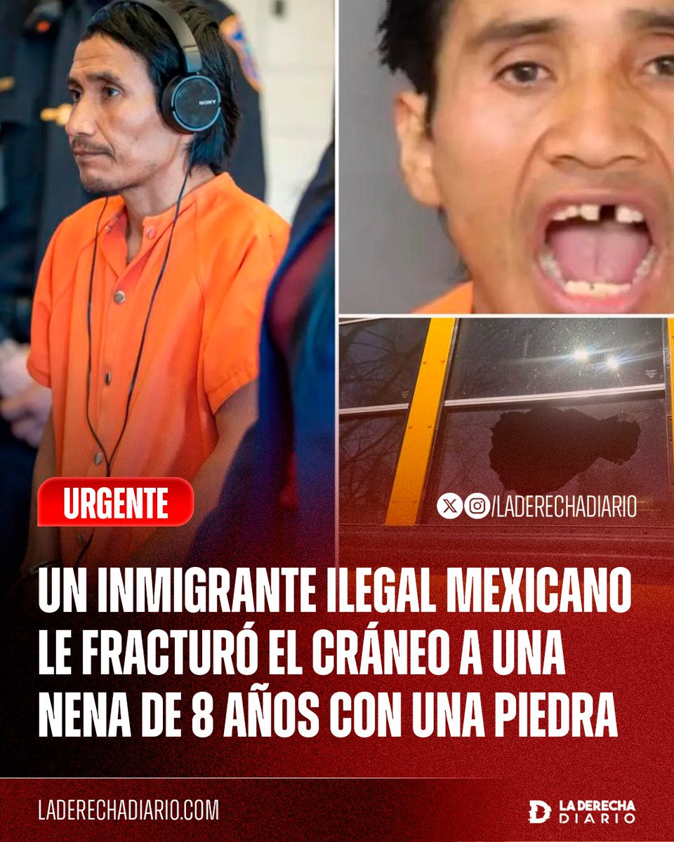 laderechadiario's tweet image. 🚨🇲🇽🇺🇸 | PENA DE MUERTE: Un inmigrante ilegal mexicano, Hernando García-Morales, le fracturó el cráneo a una nena de 8 años al lanzar una piedra contra un colectivo escolar en Nueva Jersey.

Al ser detenido, argumentó que el autobús "era el diablo o su enemigo".