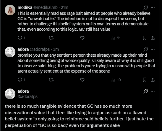 adorafps's tweet image. wanna highlight these because she deleted her reply and they likely wont be seen. not to throw shade or heat or anything, but its so important to understand why this argument sucks. if you want to support and endorse the GC scene, please bring up the good points behind it instead
