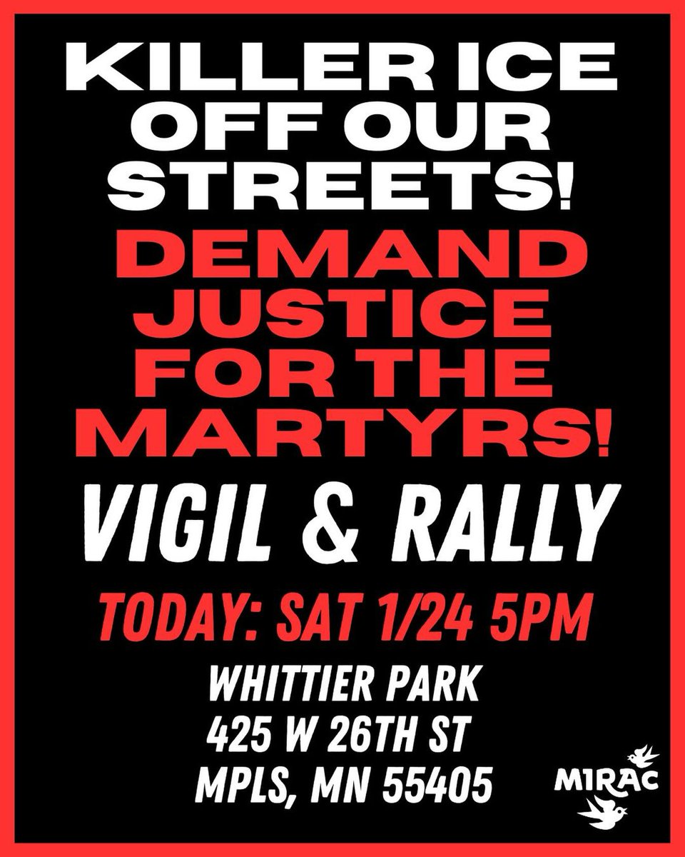 StruggleLaLucha's tweet photo. Minneapolis TODAY: Killer ICE Off Our Streets!
Sat. 1/24, 5PM
Whittier Park, #Minneapolis
#AbolishICE #JusticeForAlexPretti #JusticeForGood https://t.co/2yDXEunxbr