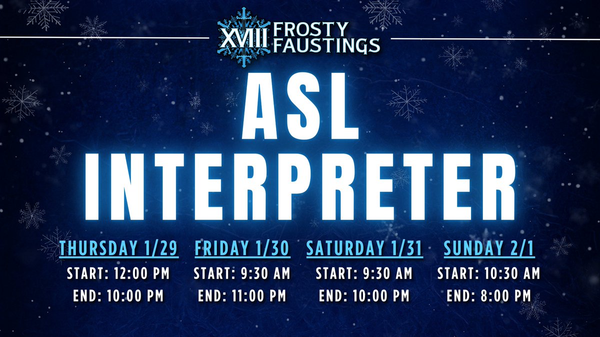 We will have an ASL Interpreter at #FFXVIII2026!

Check out the Interpreter schedule below. You will be able to find their desk located in the Grand Ballroom, near the TO Desk. 🙂