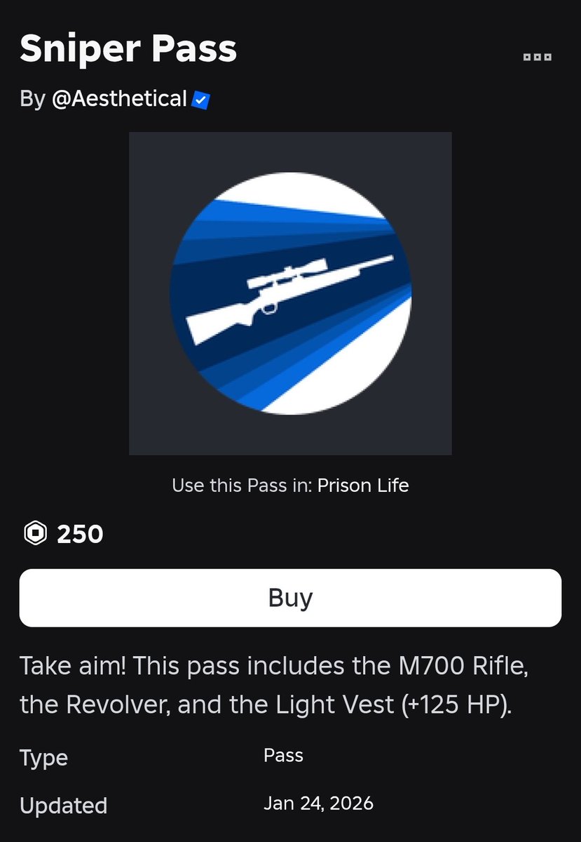 We got the sniper pass in prison life before GTA 6 lmao