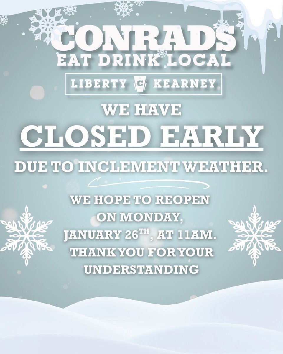 We are closing early due to the inclement weather.
❄️ Stay warm and safe, we hope to see you again Monday the 26th at 11am! ❄️
#EatDrinkLocal #Conrads816 #NorthlandProud