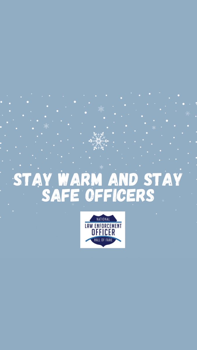 nationalleohof's tweet photo. Stay home! Keep our officers safe! #nleohof #WinterStorm #lawenforcement https://t.co/WzccCnYt2V