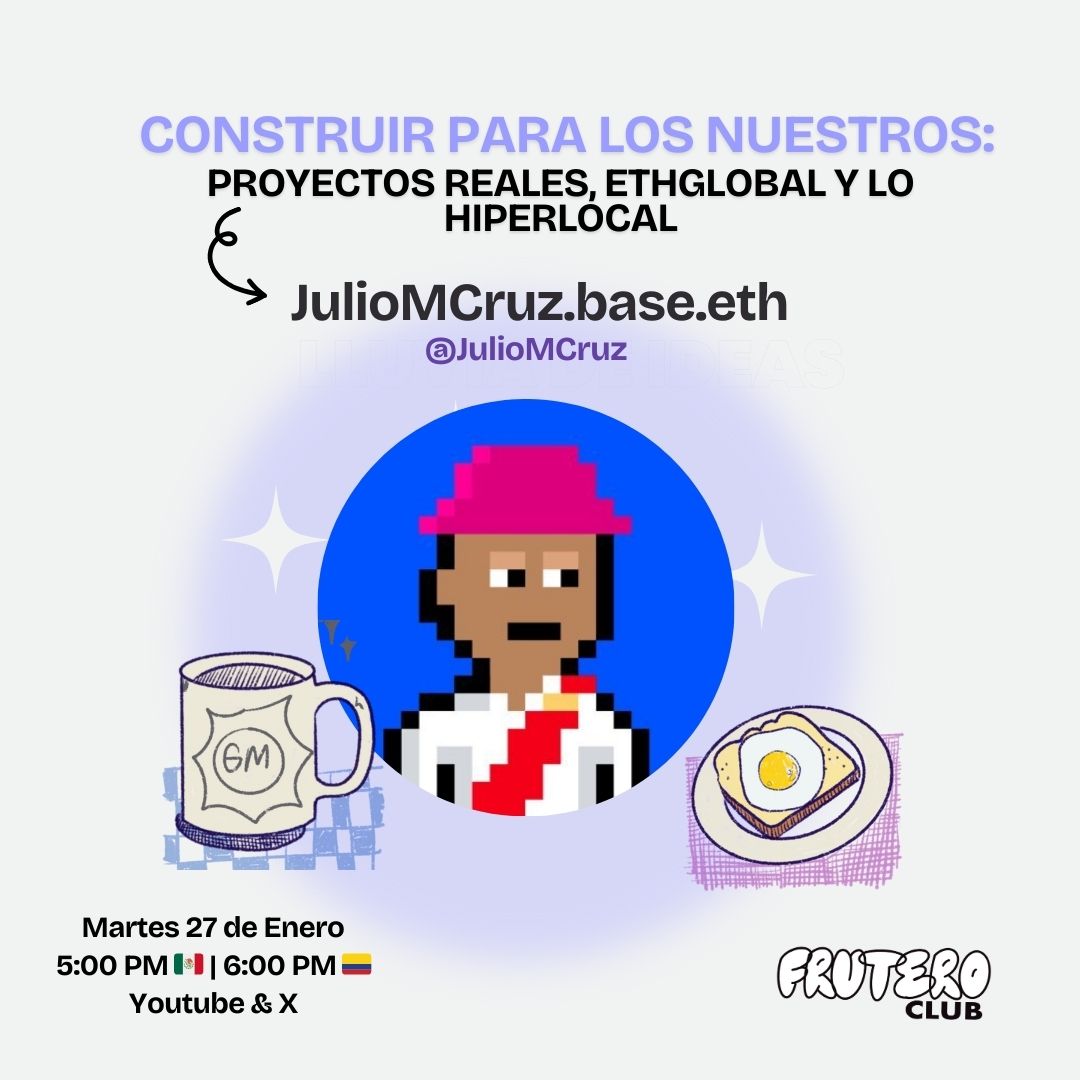 Frutero Talk #34 Construir para los nuestros: proyectos reales, ETHGlobal y lo hiperlocal

En esta Frutero Talk vamos a conversar con <a href="/JulioMCruz/">JulioMCruz.base.eth 🔜 ETHDenver 🇵🇪 🇺🇸🐝</a> de lo que se está construyendo, la experiencia en ETHGlobal y por qué apostamos por cosas útiles para nuestra comunidad.

🗓️Martes 27