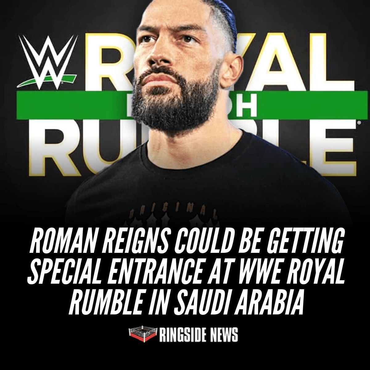 ringsidenews_'s tweet image. Roman Reigns Could Be Getting Special Entrance at WWE Royal Rumble in Saudi Arabia ringsidenews.com/roman-reigns-c…