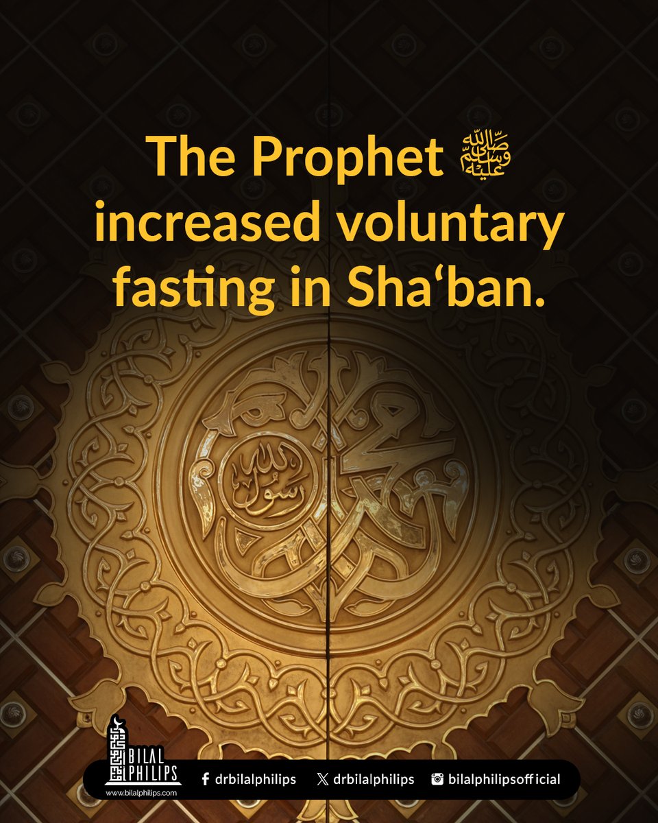 DrBilalPhilips's tweet photo. Aisha (may Allah be pleased with here) reported that she never saw the Prophet (peace be upon him) fast more in any month than he fasted in Sha‘ban. This shows that Sha‘ban was a practical preparation for Ramadan, not a month of new rituals. (Sahih al-Bukhari &amp; Sahih Muslim) https://t.co/FqkgWRnDwI