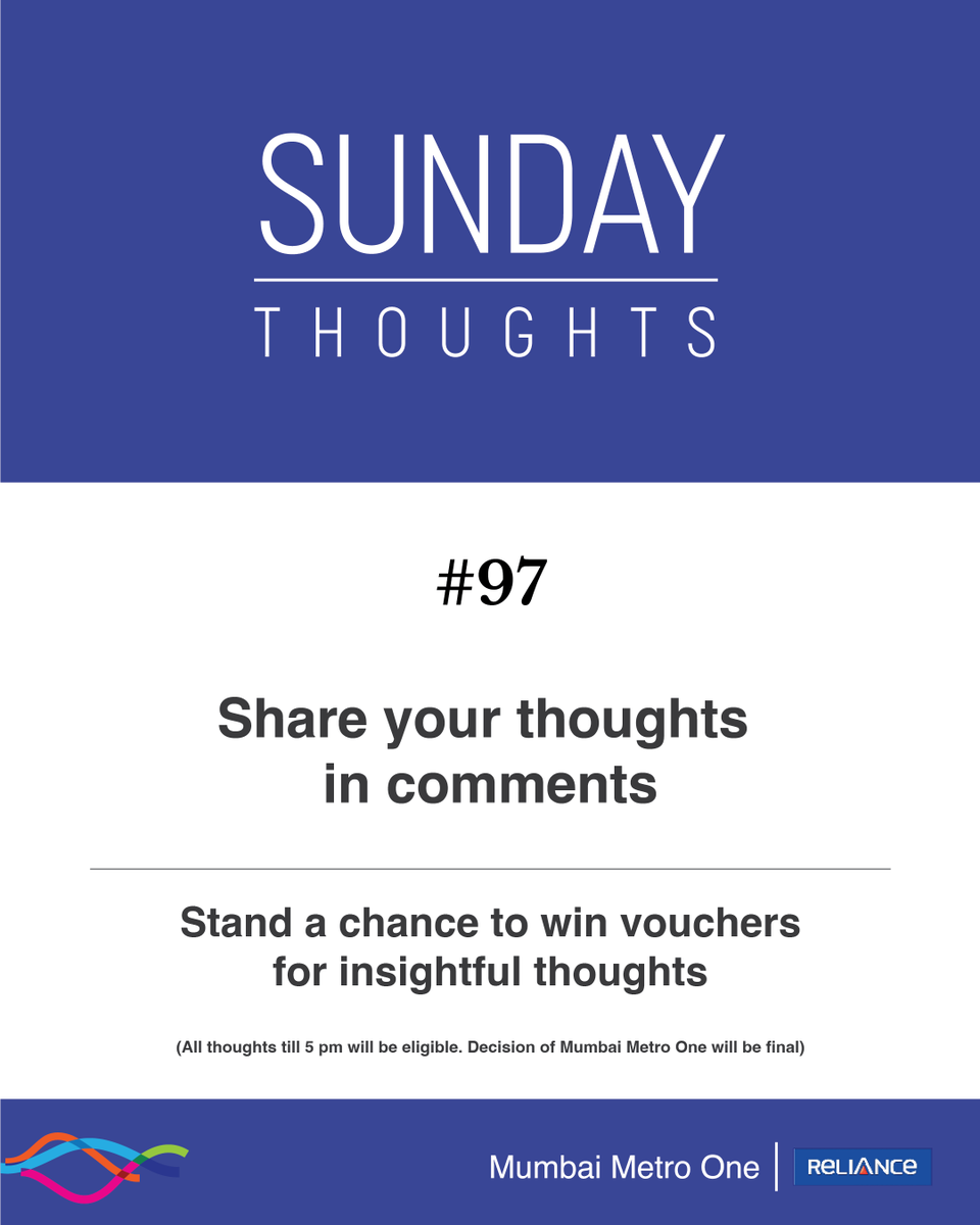 It’s #SundayThoughts! Here's an opportunity for you to win big by sharing your thoughts.

#Voucher #ContestAlert #mumbaimetro