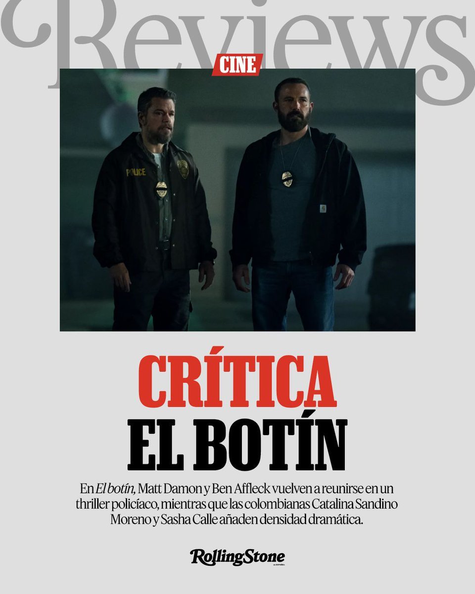 RollingStoneCol's tweet image. Matt Damon y Ben Affleck vuelven a cruzarse en ‘El botín’, un thriller policial donde la lealtad se rompe cuando el dinero entra en escena. Lee la crítica completa.

es.rollingstone.com/critica-el-bot… 

#RollingStoneEnEspañol #RollingStone #ElBotín