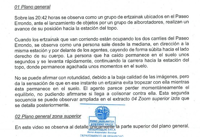 🚨Estoy hasta los cojones de tanta mentira y manipulacion!!
Todos habéis visto el vídeo, pues aquí tenéis el atestado manipulando el relato de los hechos.
Donde están los alborotadores lanzando objetos para hacer la carga?
Y lo de la patada,diciendo que  evita a Amaya.
Rt xf