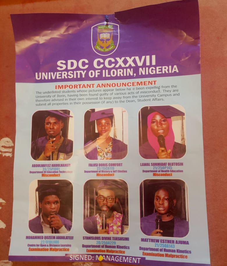 Advoblackie's tweet image. UNILORIN EXPELS SIX STUDENTS OVER MISCONDUCT, EXAMINATION MALPRACTICE

The University of Ilorin (UNILORIN) has expelled six students following the outcome of the 227th sitting of the Students’ Disciplinary Committee (SDC CCXXVII) over cases of misconduct and exam malpractice 💔