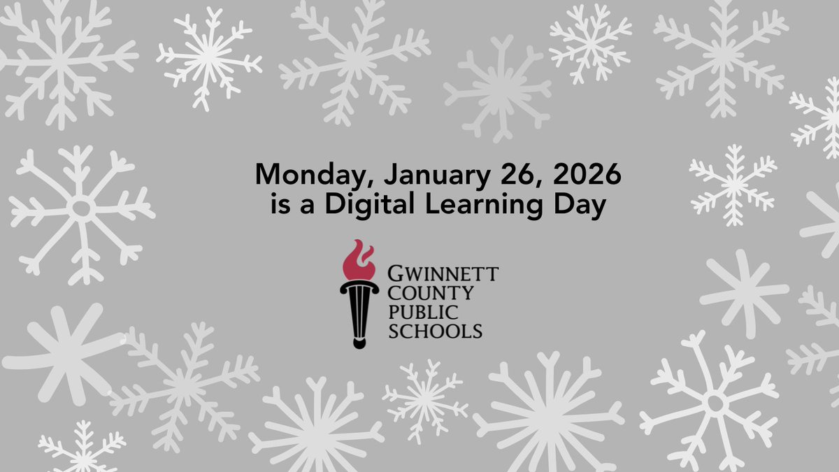 GwinnettSchools's tweet photo. Due to the potential for severe weather, Monday, January 26, 2026, will be a Digital Learning Day. 
Our priority is the safety and well-being of students, families, and staff. 
More details on our website. https://t.co/32xqKr9b2S