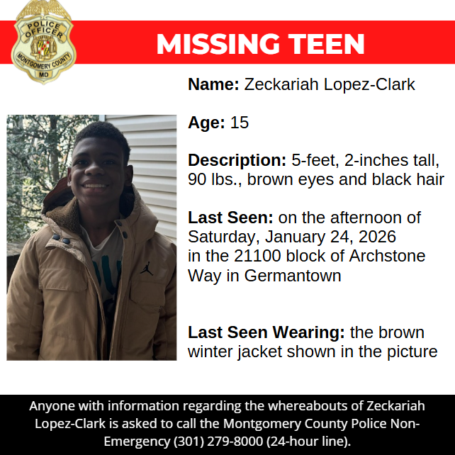 Detectives from the Montgomery County Department of Police – Special Victims Investigations Division are asking for the public’s assistance in locating Zeckariah Lopez-Clark, a missing 15-year-old.

www2.montgomerycountymd.gov/mcgportalapps/…

#MCPNews #MCPD #MissingPerson
