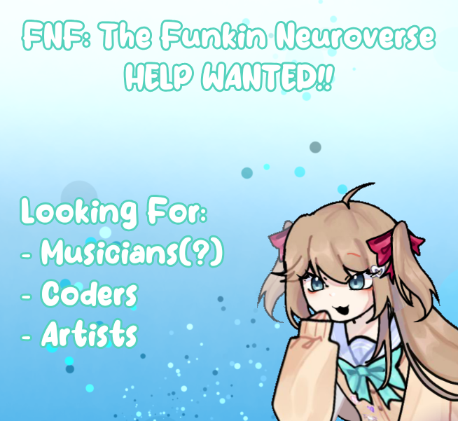 NeuroFunkinMod's tweet photo. Hello everyone, Mocha here. I've just come to relay that we are still in need of help for the mod! I've re-evaluated what exactly we'll need for the mod, so the old form you may have seen in the discord server has been closed.

What we're now looking for includes the following: + https://t.co/Qbpee8NvGx
